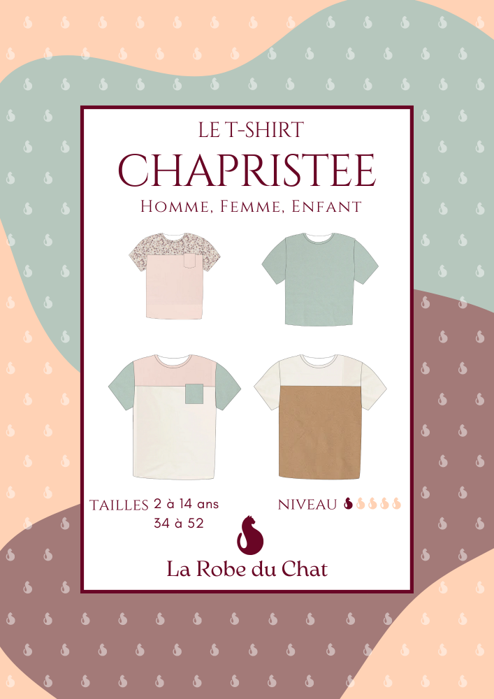 CHAPRISTEE - Coudre un t-shirt homme, femme, enfant - La Robe du Chat