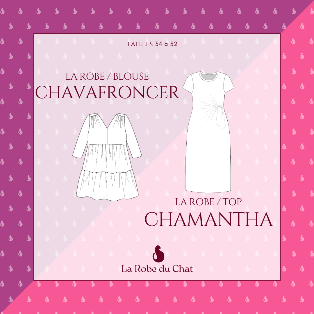 Ensemble de patrons couture - Chavafroncer et Chamantha La Robe du Chat